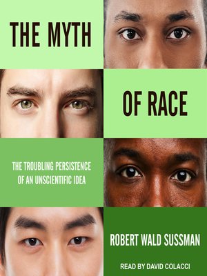 cover image of The Myth of Race
